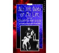 Elizabeth von Arnim All The Dogs Of My Life (Tascabile) Virago Modern Classics