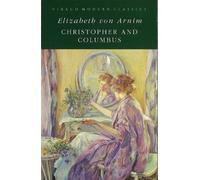 Elizabeth von Arnim Christopher And Columbus (Tascabile) Virago Modern Classics
