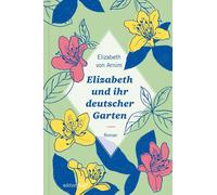 Elizabeth von Arnim Karen Nölle Ha Elizabeth und ihr de (Copertina rigida)