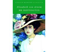 Elizabeth von Arnim Mr Skeffington (Tascabile) Virago Modern Classics