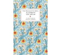 Elizabeth von Arnim The Enchanted April (Copertina rigida) VMC