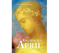 Elizabeth Von Arnim The Enchanted April, Large-Print Edition (Tascabile)