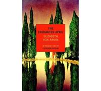 Elizabeth Von Arnim The Enchanted April (Tascabile)
