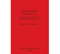 Elizabeth W.B. Fentress Numidia and the Roman Army (Tascabile)