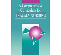 Elizabeth W. Bayley Susan Ally A Comprehensive Curriculum for Trauma (Tascabile)