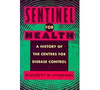 Elizabeth W. Etheridge Sentinel for Health (Copertina rigida)