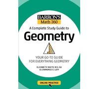 Elizabeth Waite Barron's Math 360: A Complete Study Guide to Geometr (Tascabile)
