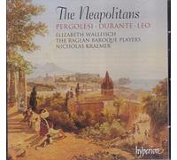 Elizabeth Wallfisch; Nicholas Kraemer: The Raglan Baroque Players - The Neapolitans