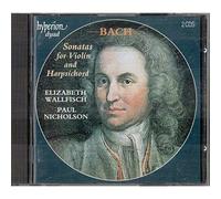 Elizabeth Wallfisch, Paul Nicholson - Bach: Sonatas for violin and harpsichord
