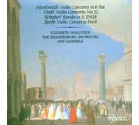 Elizabeth Wallfisch; Roy Goodman: The Brandenburg Consort - Myslive?ek, Viotti & Spohr: Violin Concertos