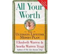 Elizabeth Warren Amelia Warren Tyagi All Your Worth (Tascabile)