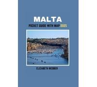 Elizabeth Webber Malta Pocket Guide with Map 2025 (Tascabile)