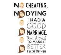 Elizabeth Weil No Cheating, No Dying (Tascabile)