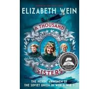 Elizabeth Wein A Thousand Sisters (Tascabile)