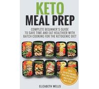 Elizabeth Wells Keto Meal Prep (Tascabile)