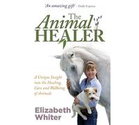 Elizabeth Whiter The Animal Healer (Tascabile)