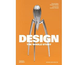 Elizabeth Wilhide Elizabeth Wilhide,Jonathan Gla Design: The Whole S (Tascabile)