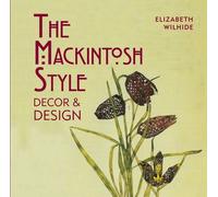 Elizabeth Wilhide Mackintosh Style (Copertina rigida)