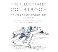 Elizabeth Williams Sue Russell The Illustrated Courtroom (Copertina rigida)