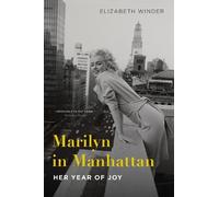 Elizabeth Winder Marilyn in Manhattan (Tascabile)