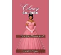 Elizabeth Y Taylor Chevy Ball Queen (Tascabile)