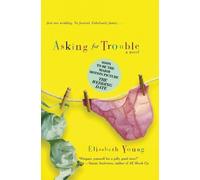 Elizabeth Young Asking for Trouble (Tascabile)