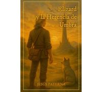 Elizard y la Herencia de Umbra