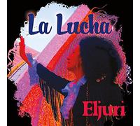Eljuri - La Lucha