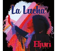 Eljuri - La Lucha