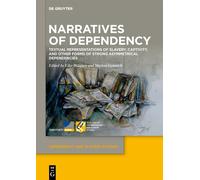 Elke Brüggen Narratives of Dependency (Copertina rigida)