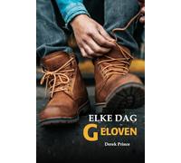 Elke Dag Geloven