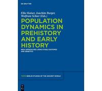 Elke Kaiser Population Dynamics in Prehistory and Early Histo (Copertina rigida)