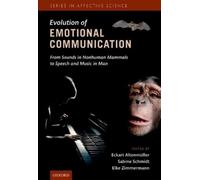 Elke Zimmermann The Evolution of Emotional Communication (Copertina rigida)