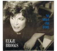 Elkie Brooks - Elkie Brooks No More The Fool UK 45 7" single +Picture Sleeve