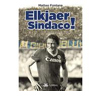 Elkjaer sindaco!
