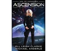 Ell Leigh Clarke Michael Anderle Ascension (Tascabile) Ascension Myth