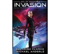 Ell Leigh Clarke Michael Anderle Invasion (Tascabile) Ascension Myth