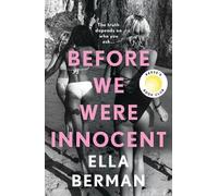 Ella Berman Before We Were Innocent (Tascabile)