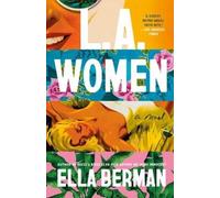 Ella Berman L.A. Women (Tascabile)