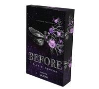 Ella C. Schenk BEFORE: I KISSED THE DEVIL (TODAY & BEFORE) (Tascabile)