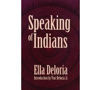 Ella Cara Deloria Speaking of Indians (Tascabile)