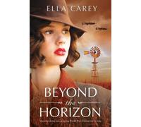 Ella Carey Beyond the Horizon (Tascabile)