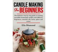 Ella Diamond Candle Making For Beginners (Tascabile)