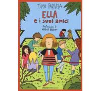 Ella e i suoi amici