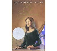 Gail Carson Levine Ella Enchanted (Copertina rigida)