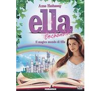 Ella Enchanted - Il Magico Mondo Di Ella