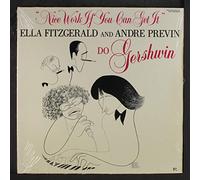 ELLA FITZGERALD & ANDRE PREVIN - nice work if you can get it