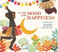 Ella Fitzgerald, Duke Ellington, Fred Astaire, Ge In the Mood for Happines (CD)