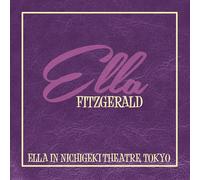 FITZGERALD,ELLA Ella in Nichigeki Theatre: Tokyo (Vinyl LP)