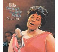 Fitzgerald, Ella - Ella Swings Gently With Nelson